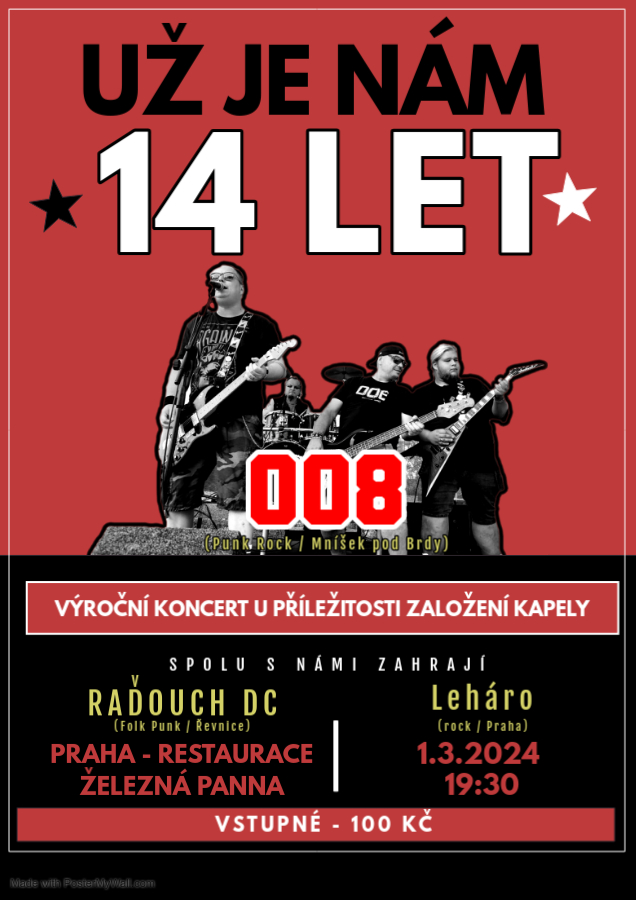 Už je nám 14 let - 008 + LeHáro + Raďouch DC - Praha / Železná Panna - 1.3.2025 - 19:30