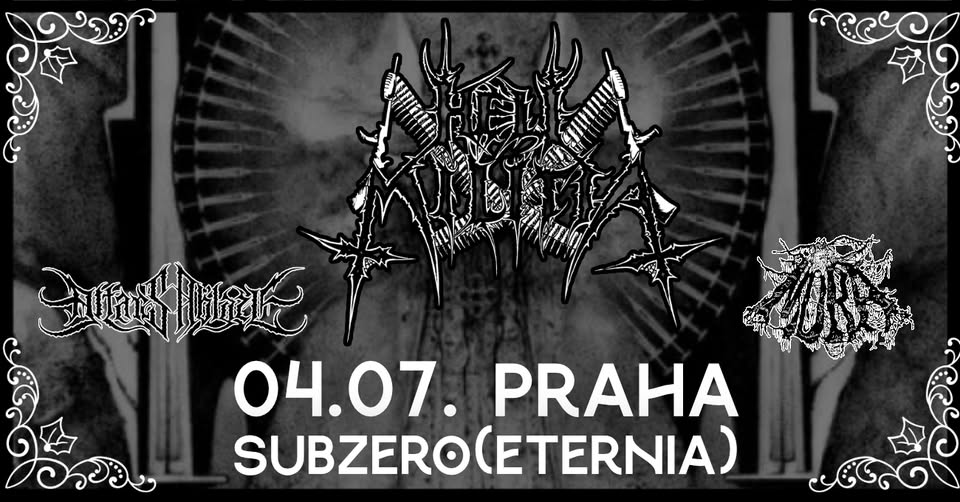 HELL MILITIA, ALTARS ABLAZE, MŮRA - Praha