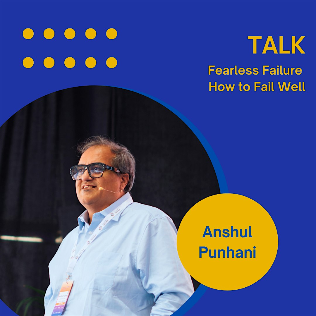Talk: Fearless Failure - How to Fail Well