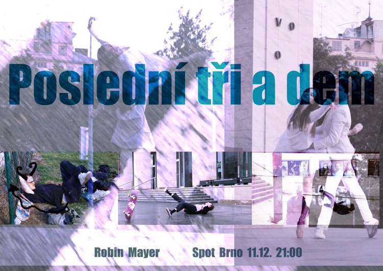 Poslední tři a dem