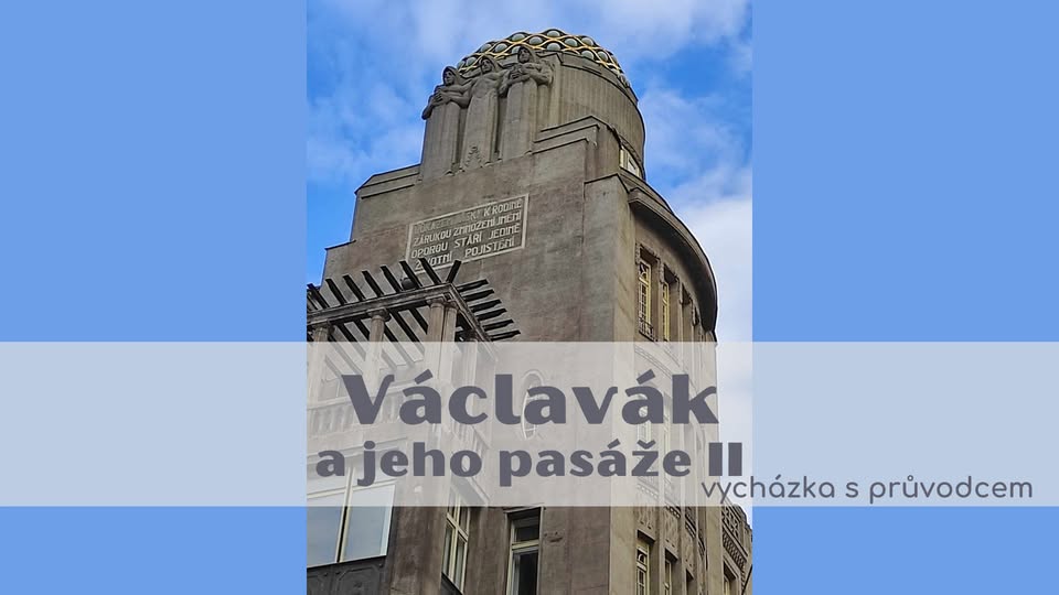 Václavák a jeho pasáže II