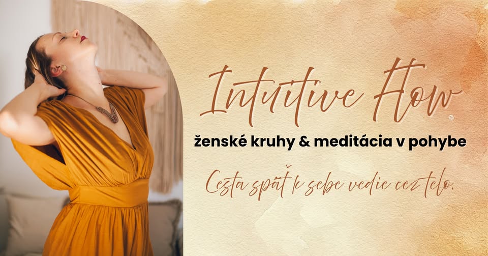 INTUITIVE FLOW - vedené meditácie v pohybe