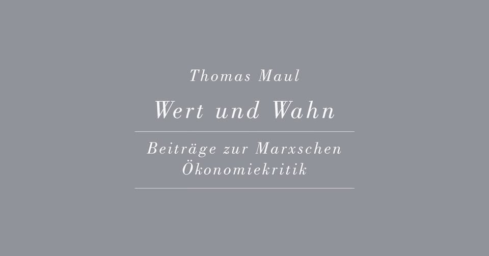 Thomas Maul: Wert und Wahn (Buchvorstellung)