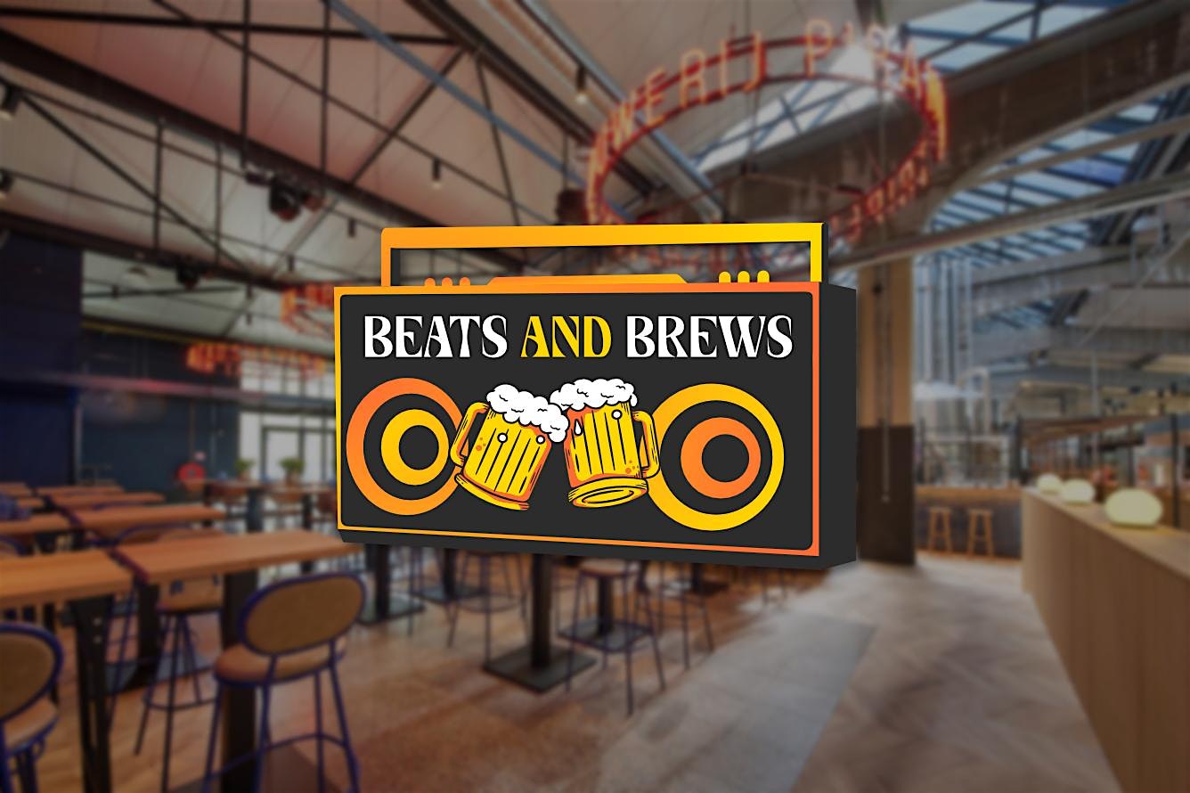 Beats and Brews Edition #1