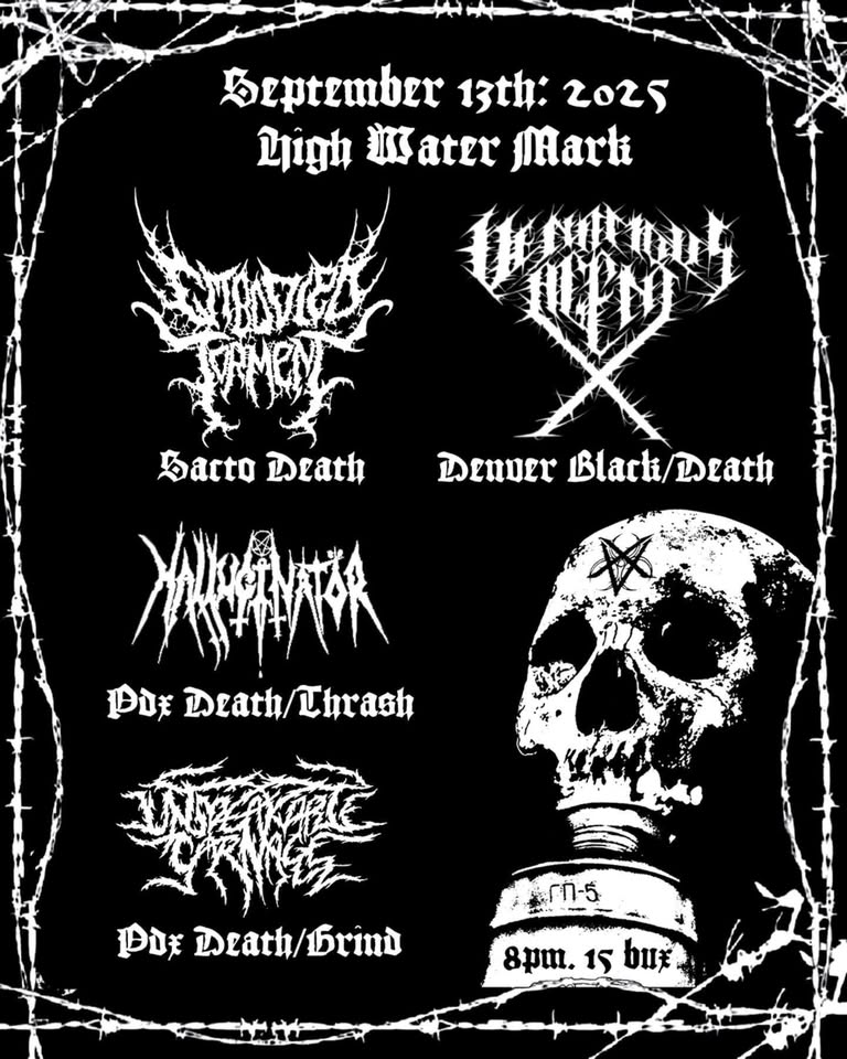 Embodied Torment // VX // Hallucinator // Unspeakable Carnage at High Water Mark