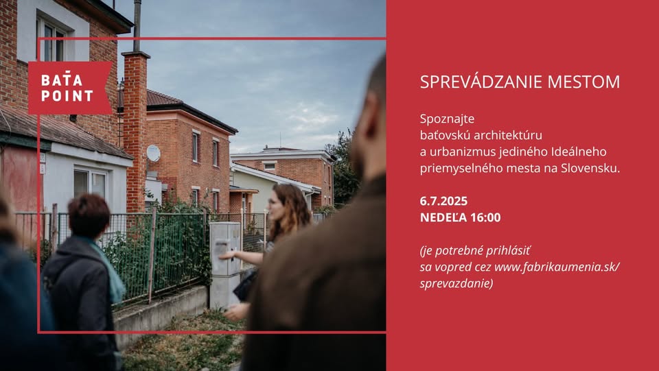 Baťovany - sprevádzanie po architektúre a urbanizme