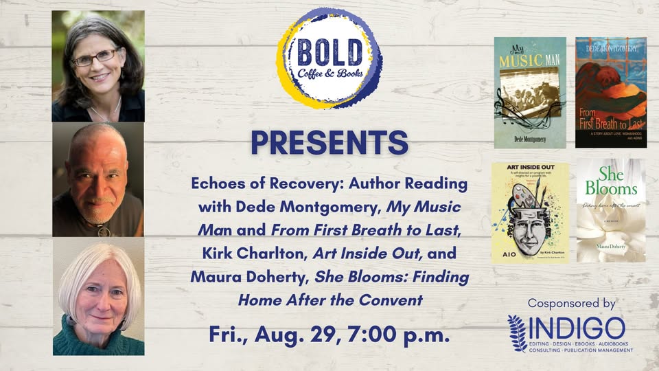 Echoes of Recovery: Author Reading with Dede Montgomery, Kirk Charlton, Maura Doherty