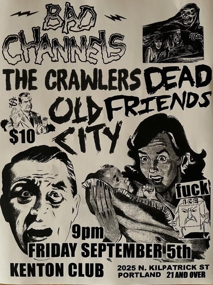 Bad Channels, Dead Friends, the Crawlers and Old City at the Kenton Club!