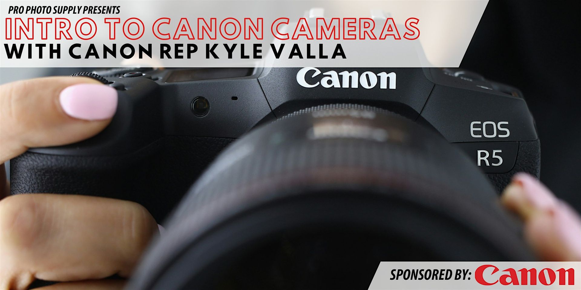 Intro to Canon Cameras