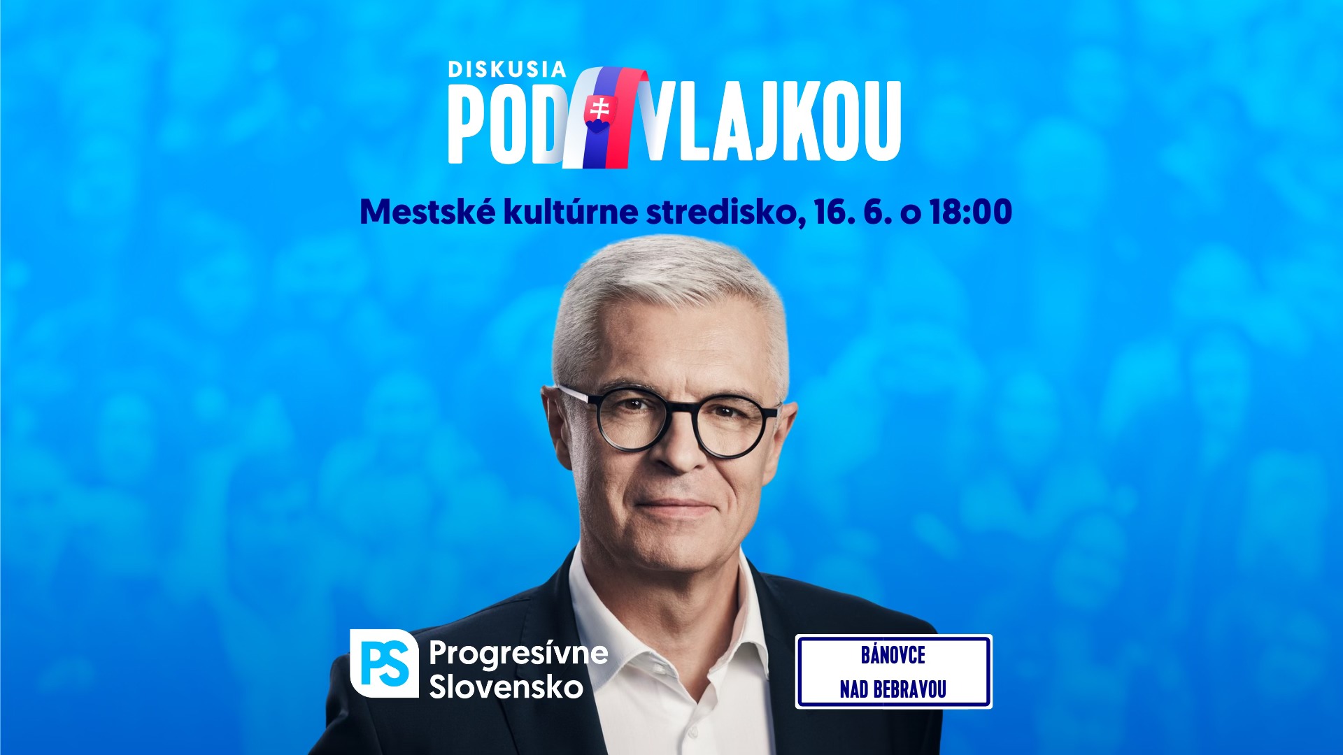 Diskusia pod vlajkou - Bánovce nad Bebravou