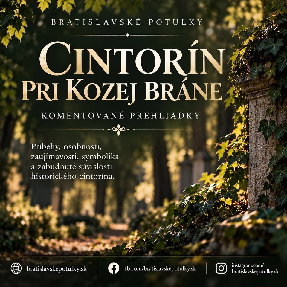 Cintorín pri Kozej bráne | Komentovaná prehliadka | Bratislavské potulky