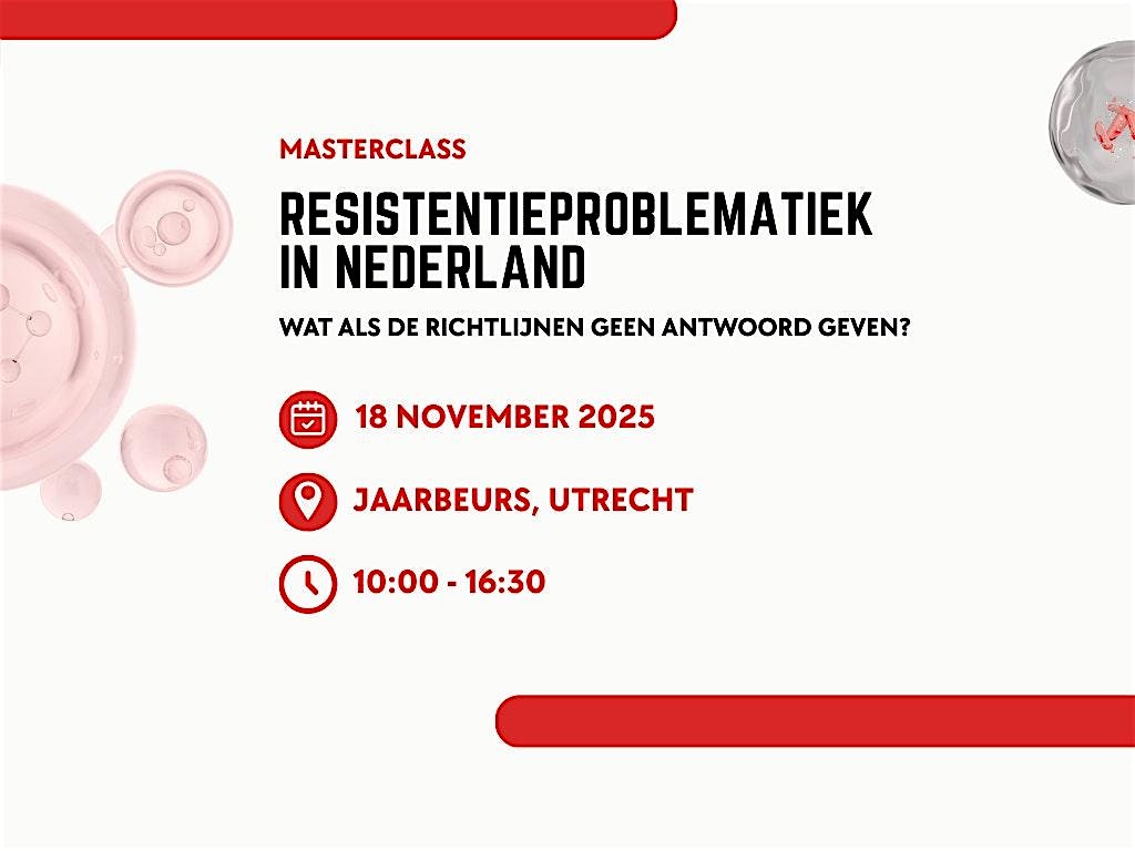 Masterclass Resistentieproblematiek in Nederland