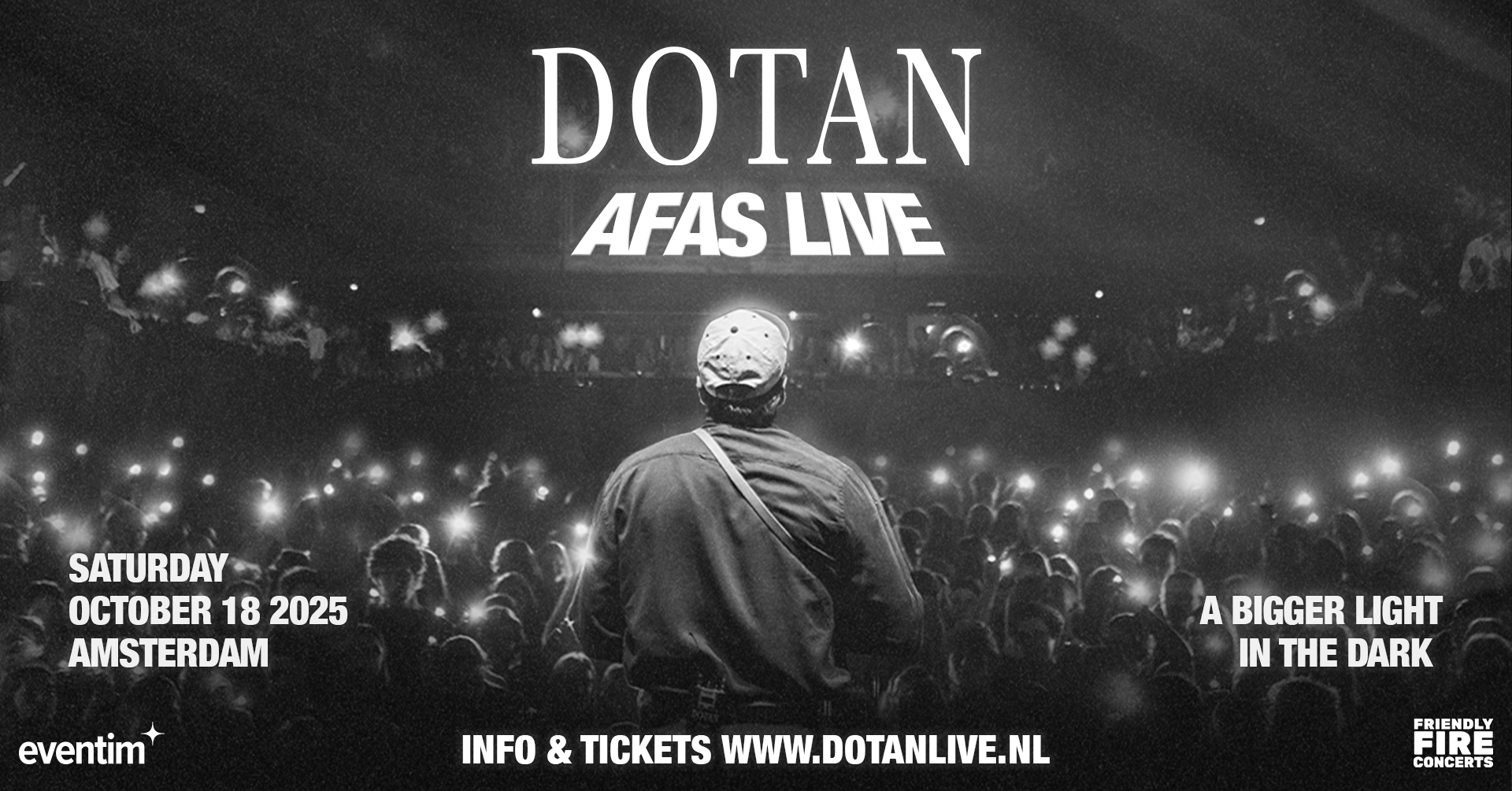 Dotan • A Bigger Light in the Dark • AFAS Live