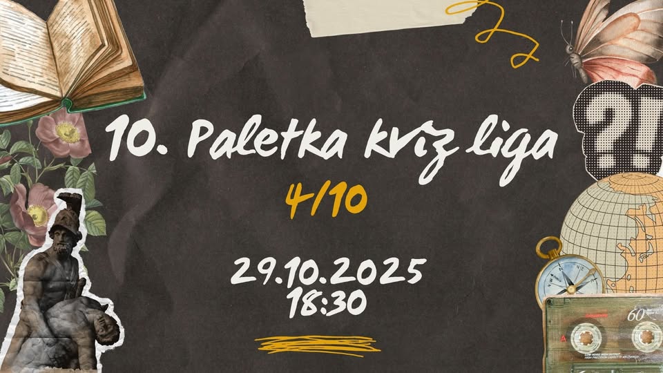 10. Paletka kvíz liga - 4/10 kolo