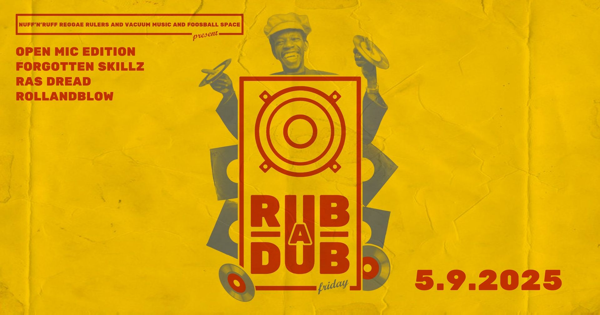 Rub-A-Dub Friday Open Mic Edition