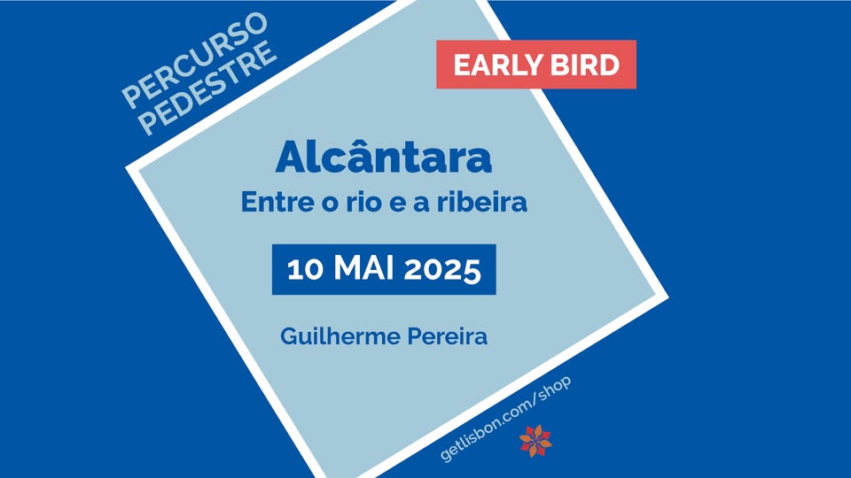 Percurso Pedestre “Alcântara - Entre o rio e a ribeira”- Guilherme Pereira