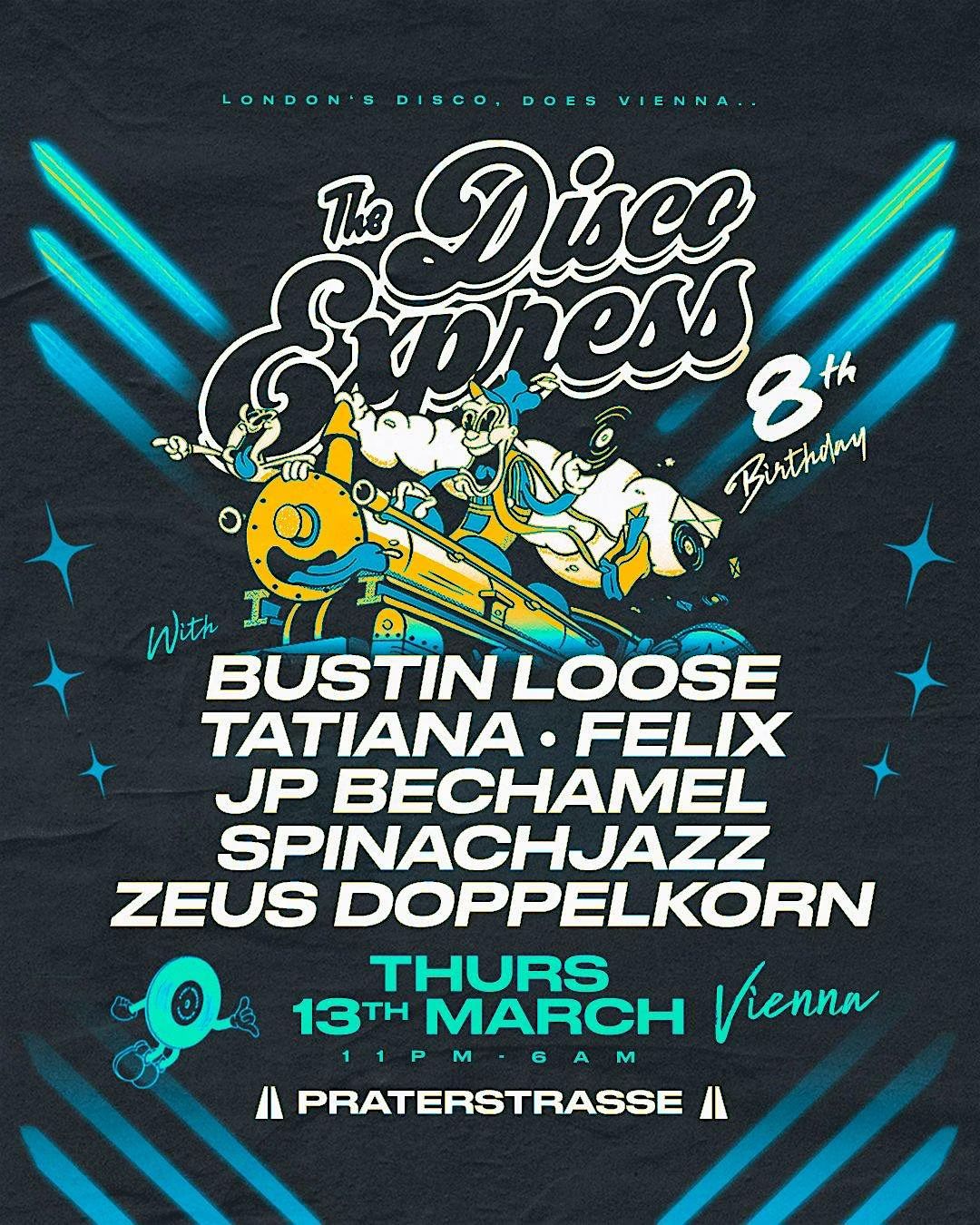The Disco Express 8th Birthday: Vienna