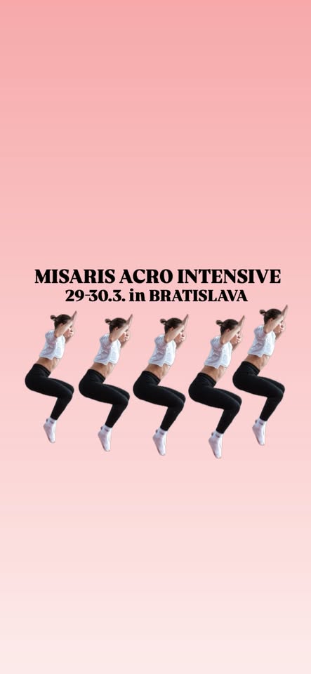 Bratislava MiSaris ACRO INTENSIVE 🤗🥳