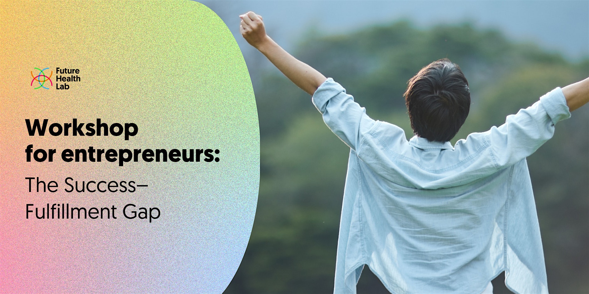 Workshop “The Success–Fulfillment Gap”