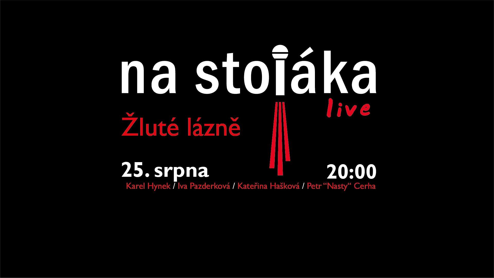 Na Stojáka - Žluté lázně
