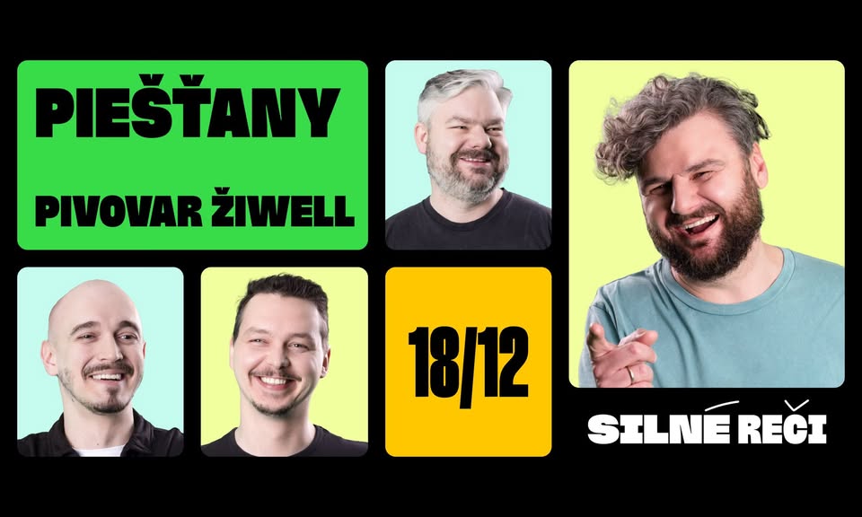 SILNÉ REČI V PIEŠŤANOCH