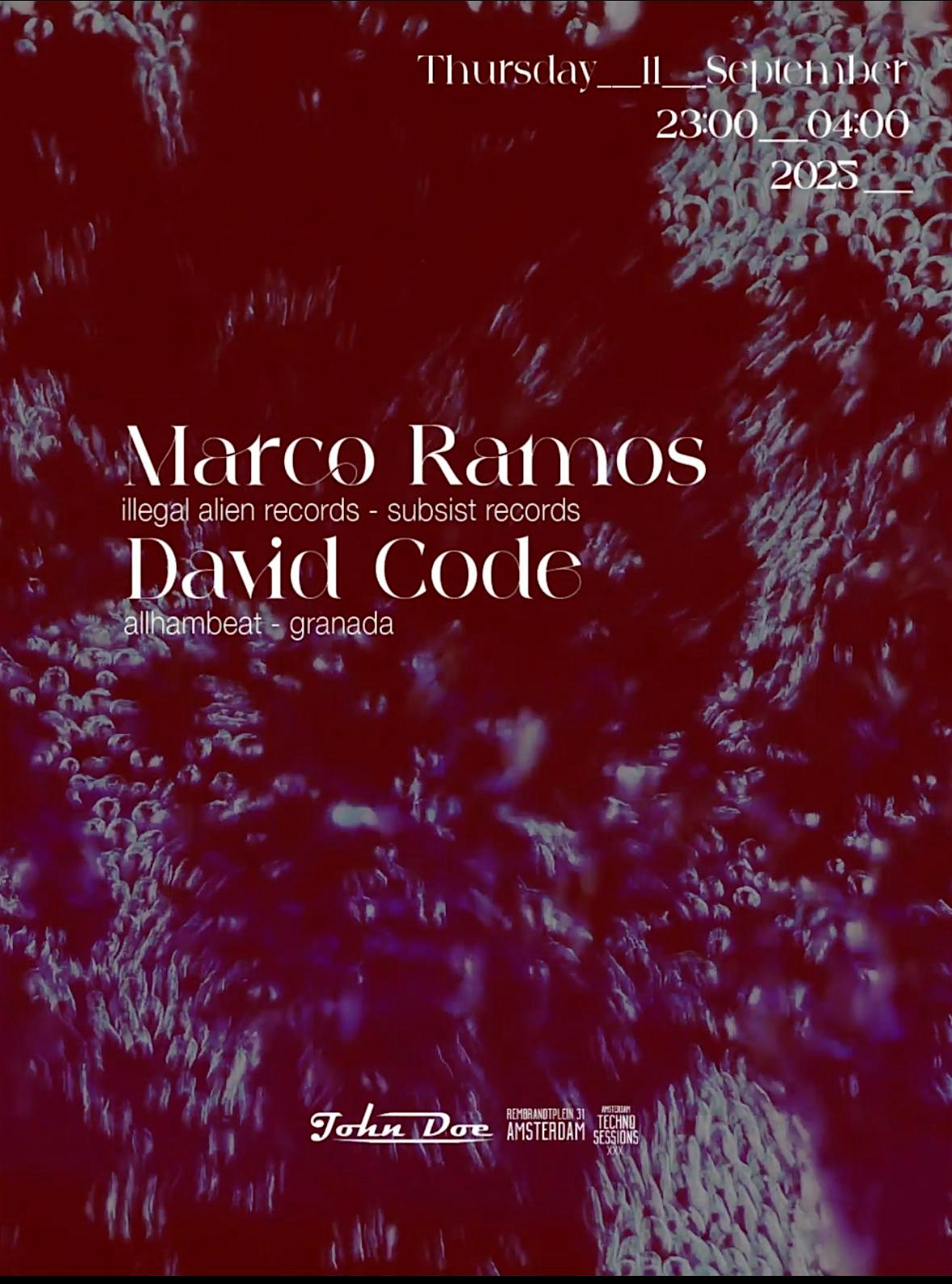 Amsterdam Techno Sessions w/ Marco Ramos (Subsist) & David Code (ES)