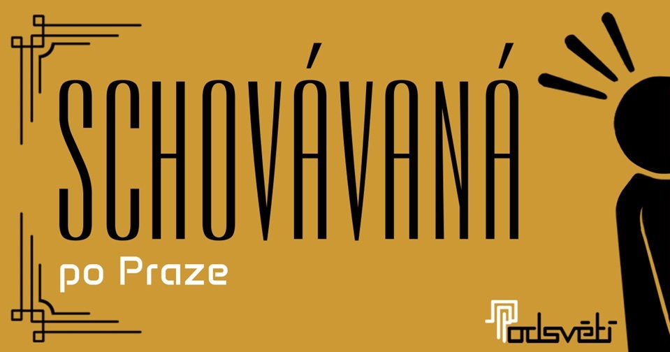Schovávaná po Praze