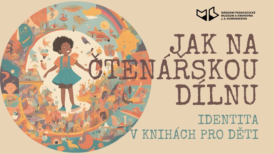 Jak na čtenářskou dílnu : otázky identity v knihách pro děti a mládež
