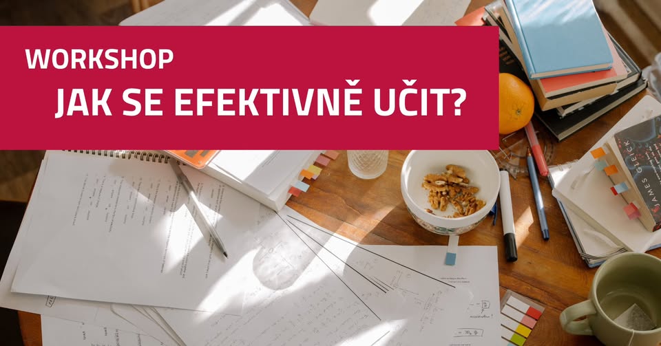 Workshop Jak se efektivně učit