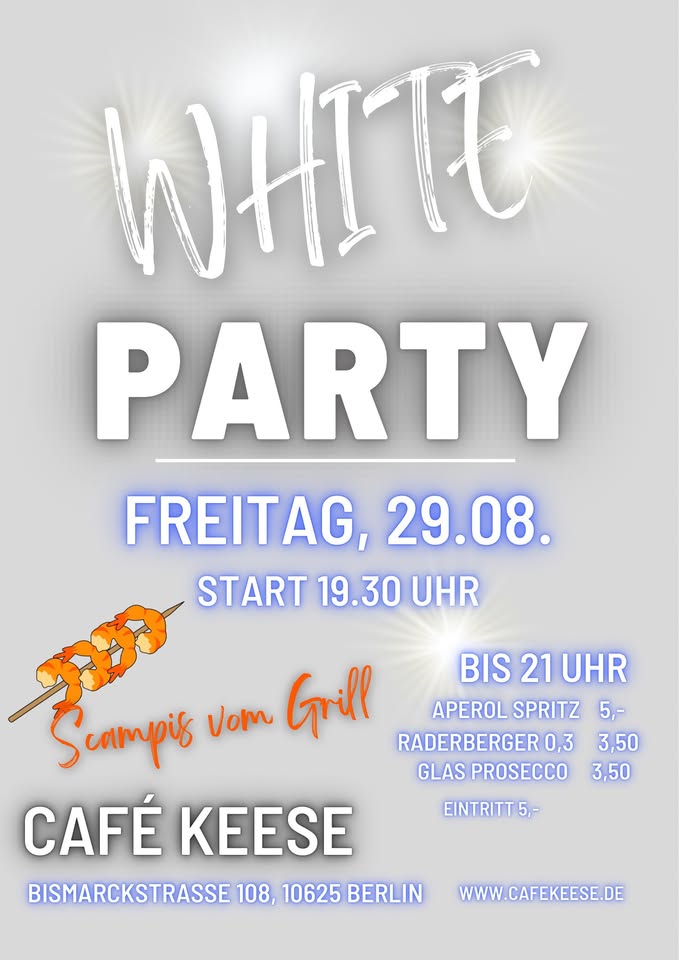 White Party - legendär im Café Keese