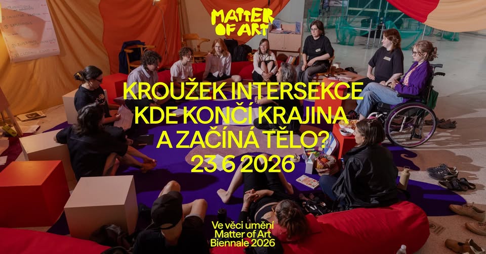 Kolektivní čtení s kroužkem intersekce: Kde končí krajina a začíná tělo? Bienále Ve věci umění 2026