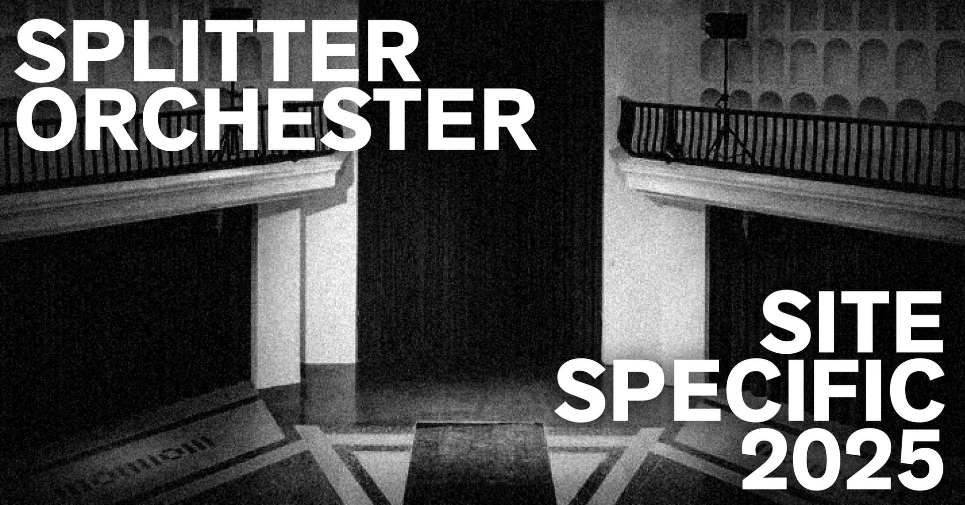 Splitter Orchester Site Specific Part 4: Splitter Orchester