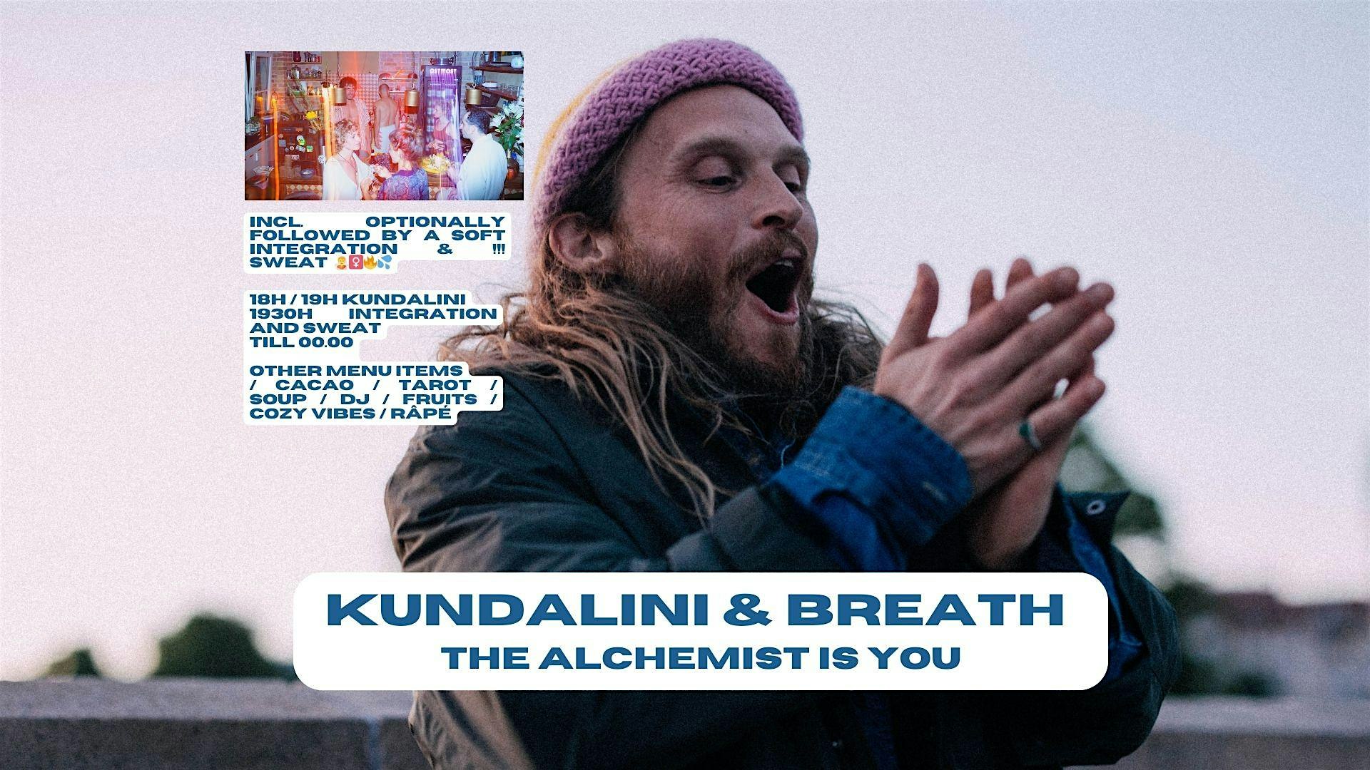 Kundalini & Breath - The Alchemist Is You