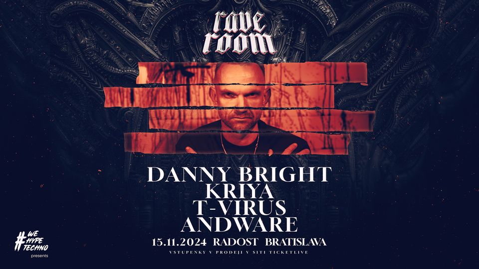 #wehypetechno ❌ R₳VɆ RØØM ❌ Radost Club, Bratislava |