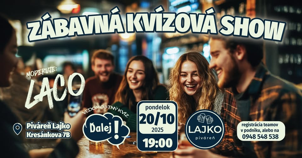 Kvíz Ďalej! - Piváreň Lajko 33