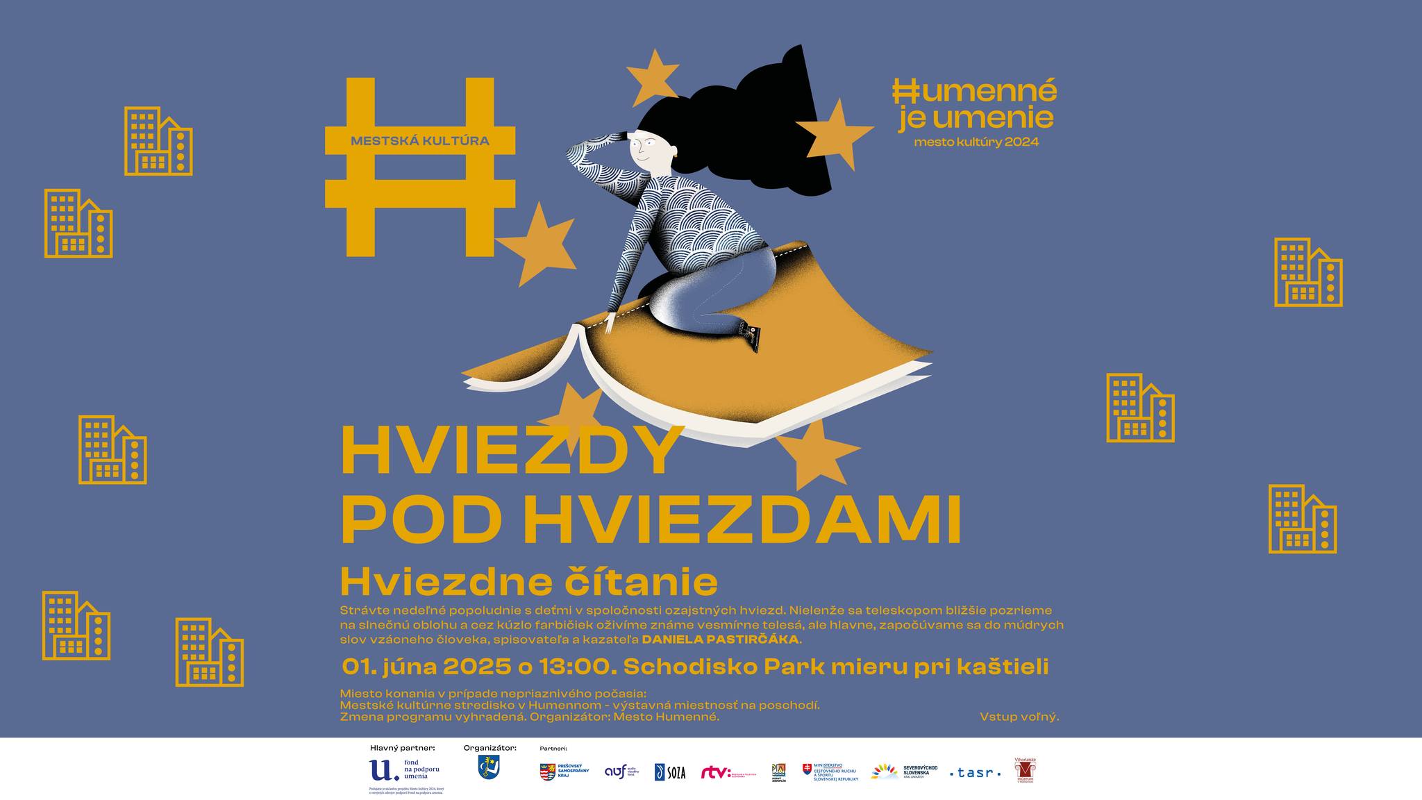 Hviezdy pod hviezdami: Hviezdne čítanie s DANIELOM PASTIRČÁKOM.