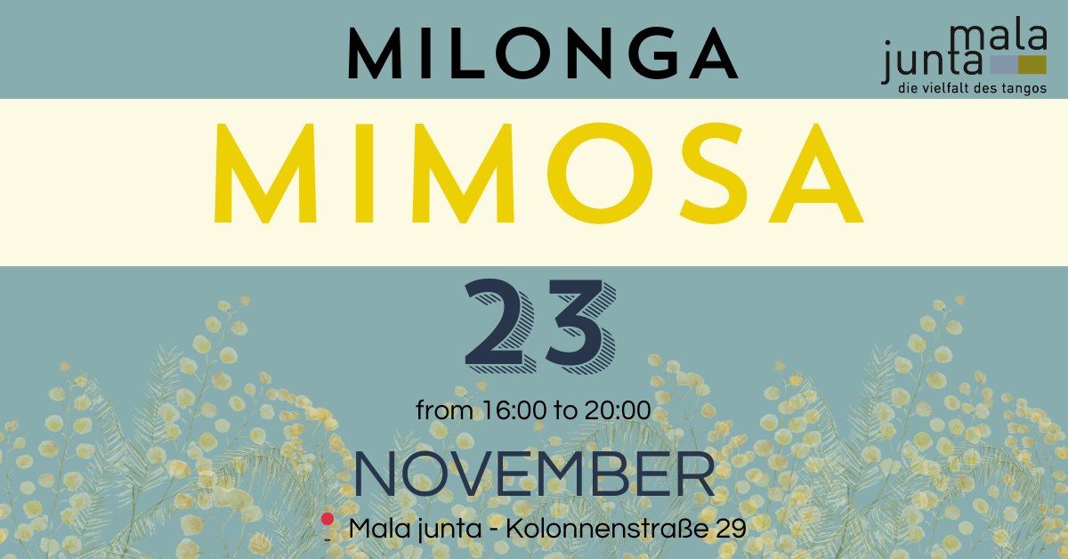 Milonga Mimosa - SUNdays cafe at Mala Junta