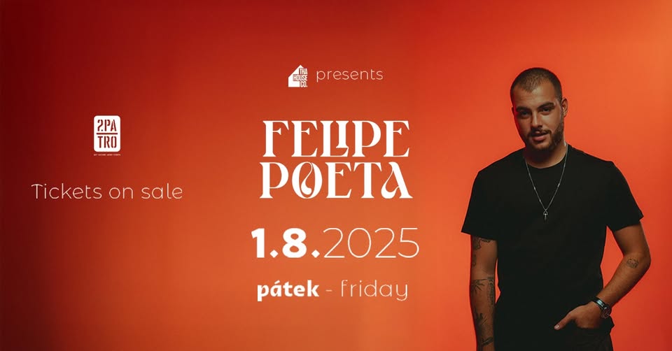 Tha House co. Presents FELIPE POETA