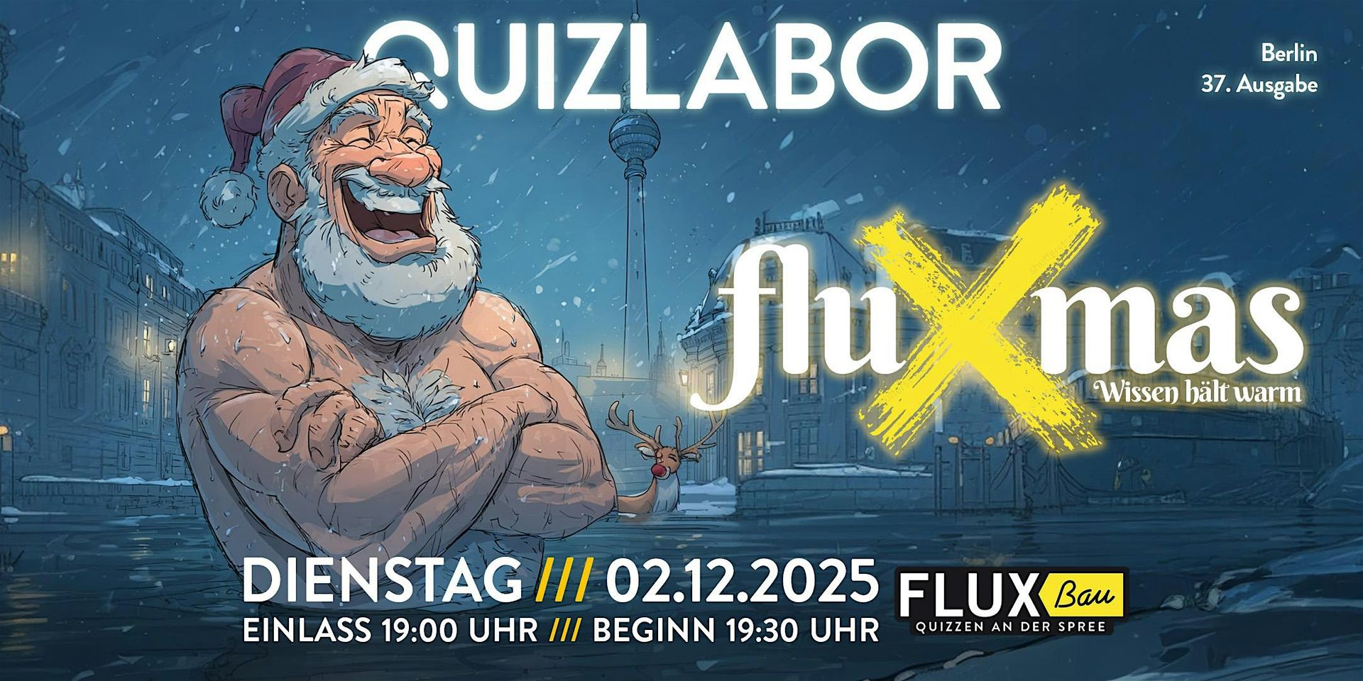 QUIZLABOR #37 - fluXmas - Wissen hält warm