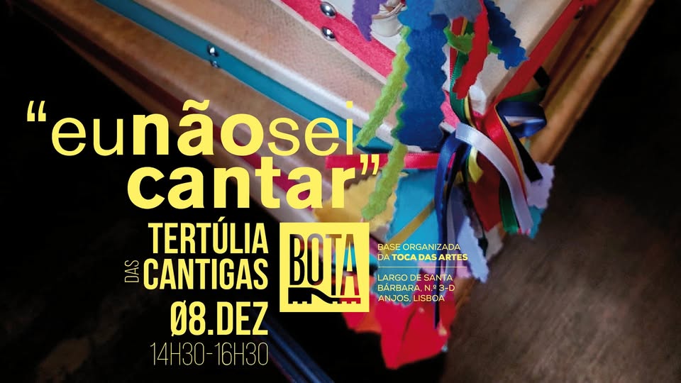 "eu não sei cantar" Tertúlia das Cantigas