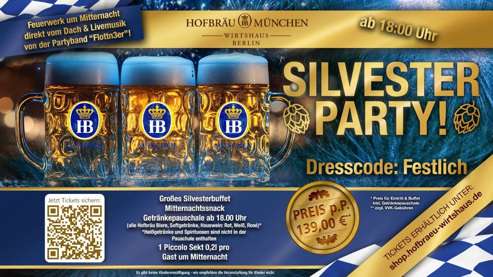 SILVESTERPARTY im Hofbräu Berlin - Servus 2026