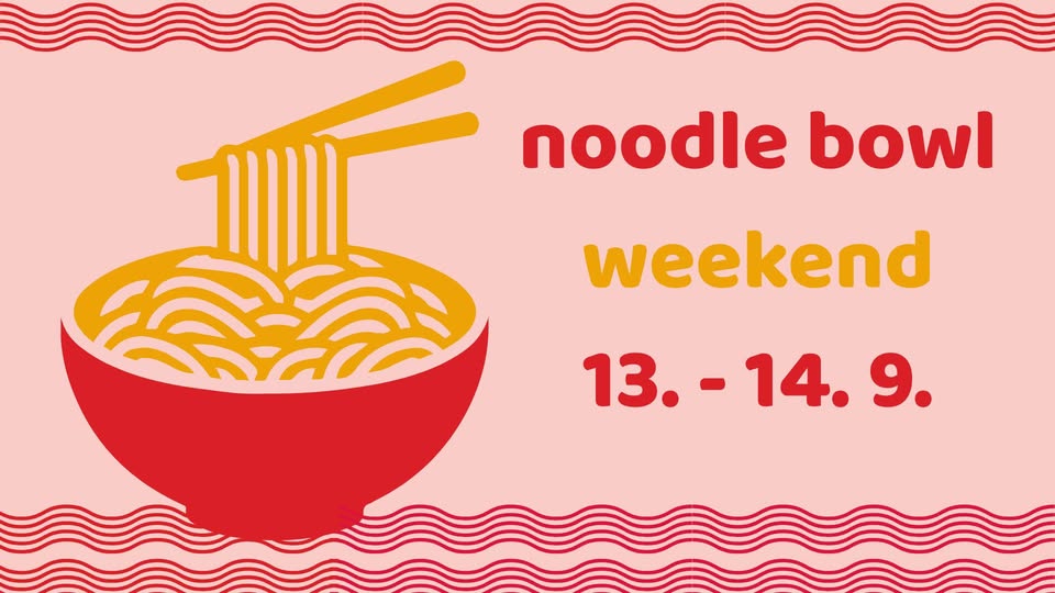 Noodle bowl weekend