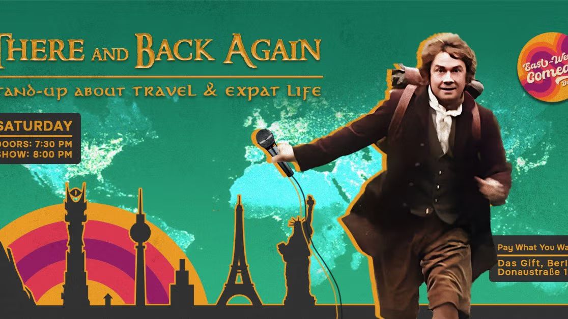 There and Back Again: English Stand-up About Travel & Expat Life 22.11.25