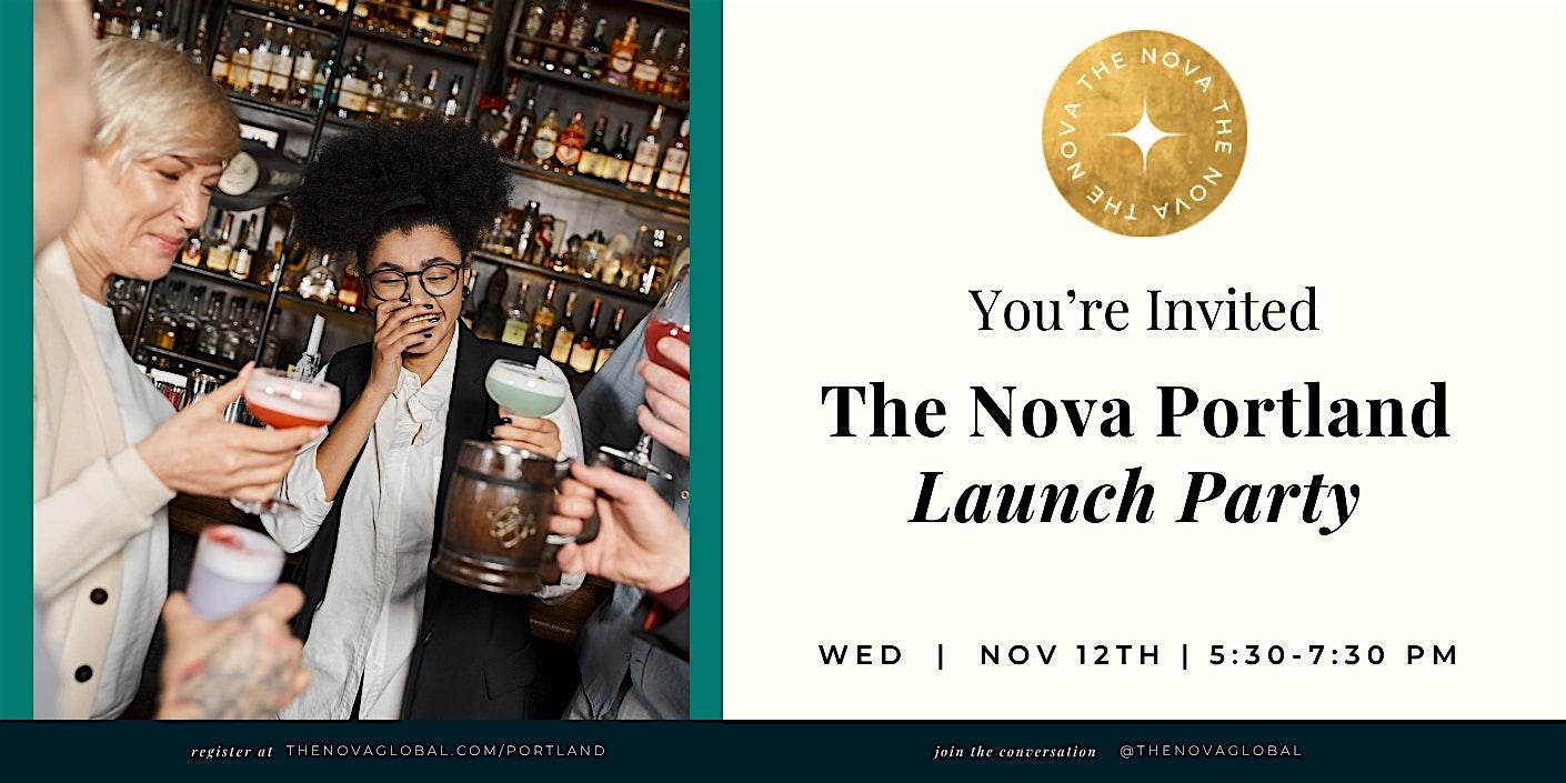 The Nova Portland Launch Party
