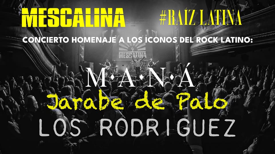 Los Rodriguez, Jarabe De Palo y Maná por MESCALINA en Barcelona