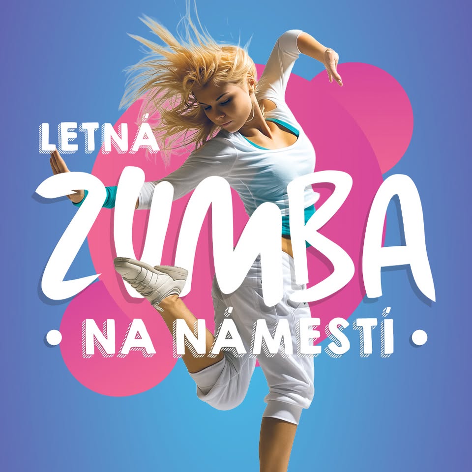 LETNÁ ZUMBA NA NÁMESTÍ