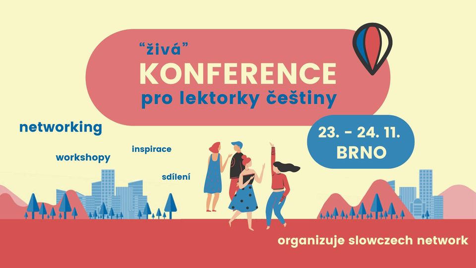 KONFERENCE pro lektorky češtiny pro cizince ｜23.-24.11. ｜BRNO