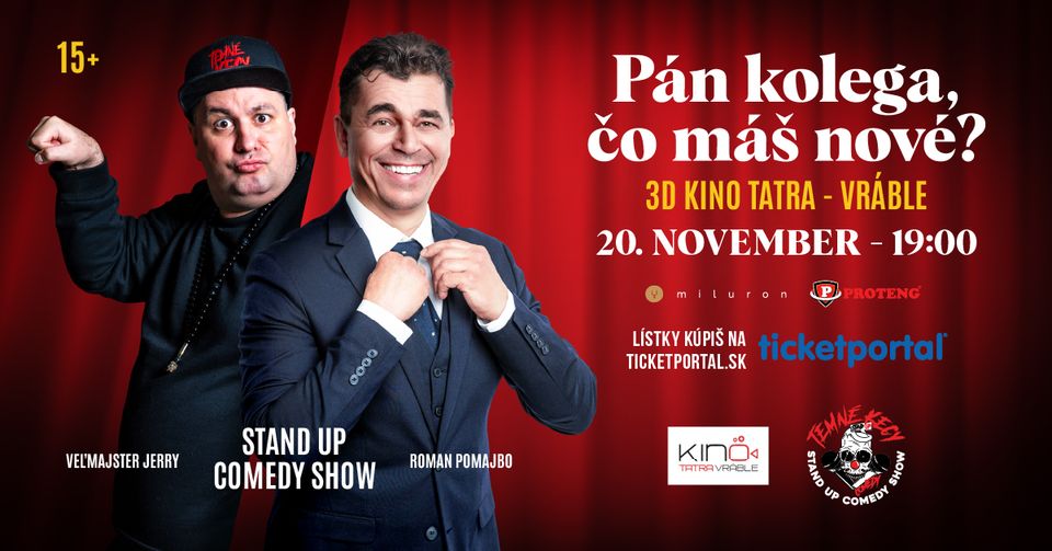 Temné kecy (Pán kolega, čo máš nové?) - 3D Kino Tatra (Vráble)