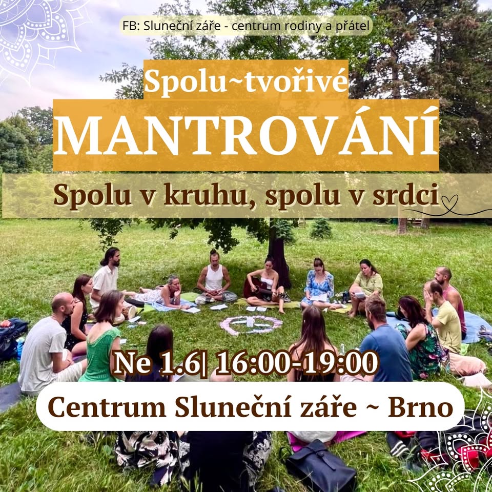 Spolutvořivé MANTROVÁNÍ v BRNĚ❤️💫•s hlasovou rozcvičkou•