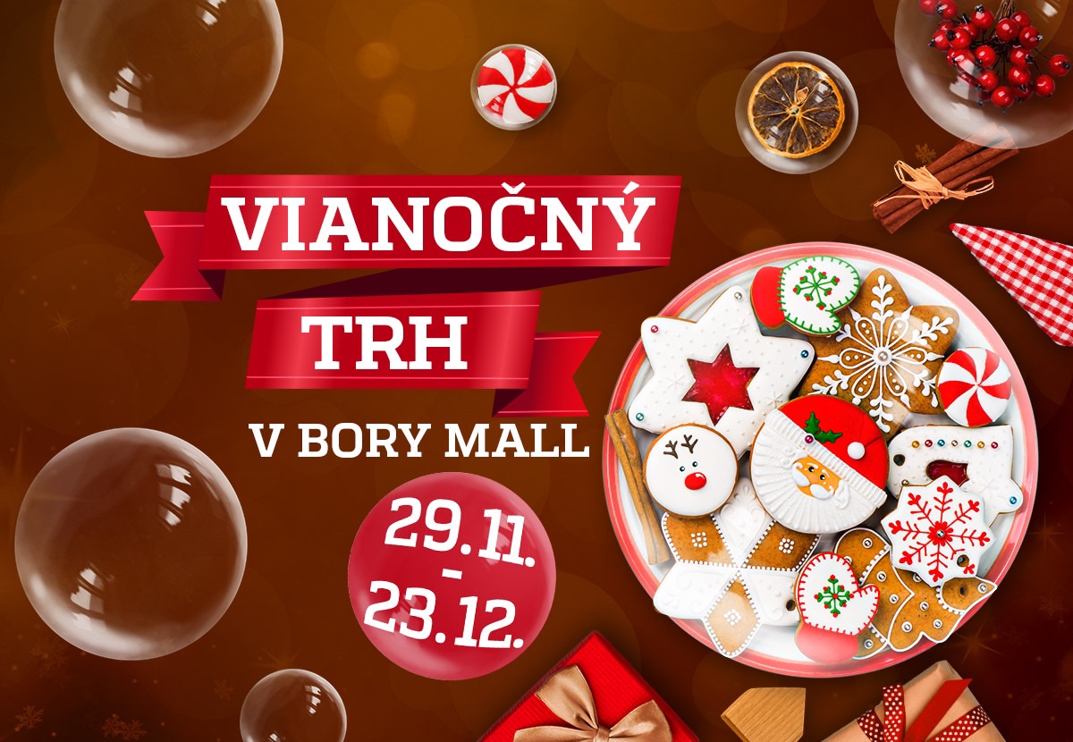 VIANOČNÝ TRH V BORY MALL